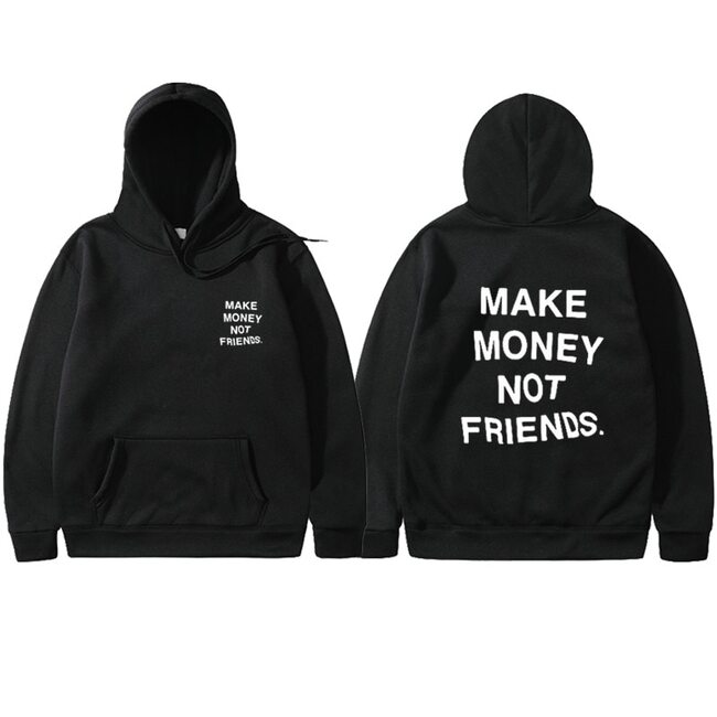 Streetwear MAKE MONEY NOT FRIENDS Hoodies Men/Women Fashion print couple clothes sudadera hombre  hoody sweatshirt